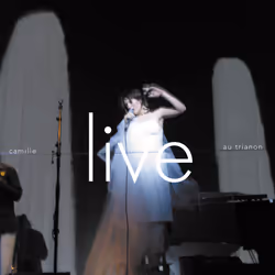 Alive AG Live au Trianon, Chanson, CD, Camille, Support physique, WAS Word and Sound / Because Music