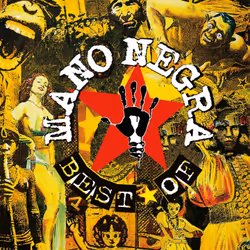 Alive AG Best Of Mano Negra, Musique du monde, CD, Mano Negra, Support physique, WAS Word and Sound / Because Music
