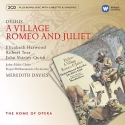 Warner Music The Home Of Opera - Delius: A Village Romeo and Juliet, 3CD, Classique, CD, The Home Of Opera, Support physique, ...