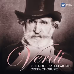 Warner Music Verdi 2013 (200Th Anniversary) - Verdi: Preludes, Ballet Music &amp; Opera Choruses, 2CD, Classique, CD, Verdi 2 ...