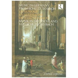 La Musique en Allemagne de Schutz à Bach