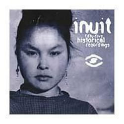 Alive AG 55 Historical Recordings CD Musique du monde Inuit