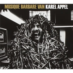 Alive AG Musique Barbare CD Avant-garde Appel, Karel