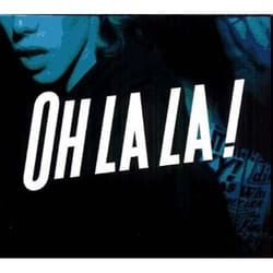 Oh la la ! by Oh La La ! (CD)