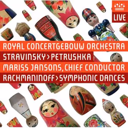 Warner Music Royal Concertgebouw Orchestra - Stravinsky: Petrouchka and Rachmaninov: Symphonic Dances, CD, Classique, CD, Roy ...