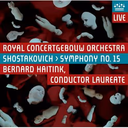 Warner Music Royal Concertgebouw Orchestra - Dimitri Shostakovich: Symphony 15, CD, Classique, CD, Royal Concertgebouw Orches ...