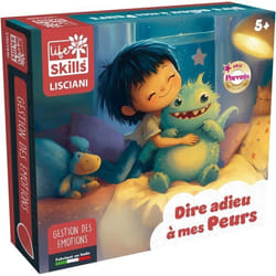 Dire adieu à mes peurs - LIFE SKILLS - Dès 5 ans