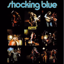 Music On Vinyl Shocking Blue - 3Rd Album, Vinyl, Vinyl, Shocking Blue, Support physique, 28/10/2010, Side A 1. Shocking You 2 ...