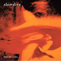 Music On Vinyl Slowdive - Just For A Day, Vinyl, Vinyl, Slowdive, Support physique, 17/07/2020, Side A 1. Spanish Air 2. Celi ...