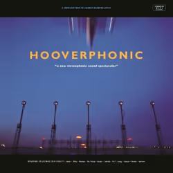 Music On Vinyl Hooverphonic - A New Stereophonic Sound Spectacular, Vinyl, Vinyl, Hooverphonic, Support physique, 01/01/2010, ...