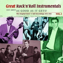Heartselling Great Rock ‘N’ Roll Instrumentals Vol. 2 – Just About As Good As It Gets CD Musique du monde Various Artists