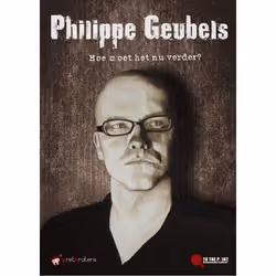 Heartselling Philippe Geubels - Hoe Moet Het Nu Verder?, Comédie, DVD, Philippe Geubels, Support physique, Adulte, 1 disques
