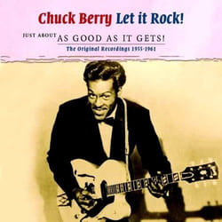 Heartselling Chuck Berry - Let It Rock! - Just About As Good As It Gets CD Rock'n'roll