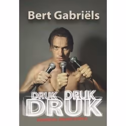 Heartselling Bert Gabriëls - Druk Druk Druk, Cabaret, DVD, Bert Gabriëls, Support physique, Adulte, 1 disques