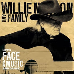 Music On Vinyl Willie Nelson & Family - Let'S Face The Music And Dance, Vinyl