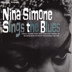 Music On Vinyl Nina Simone - Sings The Blues, Vinyl, Vinyl, Nina Simone, Support physique, 18/11/2013, Side A 1. Do I Move Yo ...