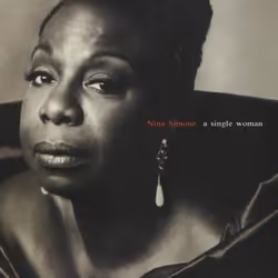 Music On Vinyl Nina Simone - A Single Woman (Expanded), Vinyl, Vinyl, Nina Simone, Support physique, 23/03/2015, Side A 1. A  ...