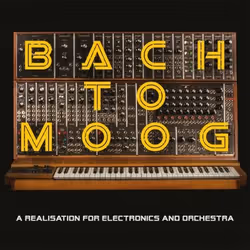 Music On Vinyl Craig Leon - Bach To Moog, Vinyl, Vinyl, Craig Leon, Support physique, 29/06/2015, Side A 1. Violin Partita No ...