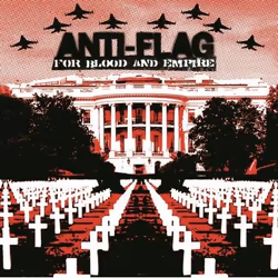 Music On Vinyl Anti-Flag - For Blood & Empire, Vinyl, Vinyl, Anti, Support physique, 13/07/2015, Side A 1. I'd Tell You B ...