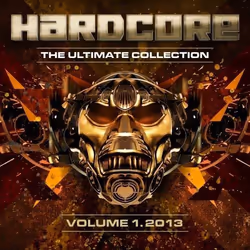 Heartselling Hardcore The Ultimate Collection Volume 1 2013, Techno hardcore, CD, Various Artists, Support physique, Adulte,  ...