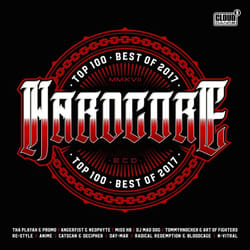 Heartselling Hardcore Top 100 - Best Of 2017 CD Techno hardcore Various Artists