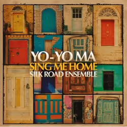 Music On Vinyl Yo-Yo Ma & The Silk Road Ensemble - Sing Me Home, Vinyl, Vinyl, Yo, Support physique, 18/07/2016, Side A 1. Gr ...