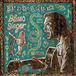 Music On Vinyl Buddy Guy - Blues Singer, Vinyl, Vinyl, Buddy Guy, Support physique, 04/08/2017, Side A 1. Hard Time Killing F ...