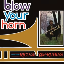 Music On Vinyl Rico & The Rudies - Blow Your Horn (1969), Vinyl, Rico & The Rudies, Support physique, 03/11/2017, Side A 1. R ...