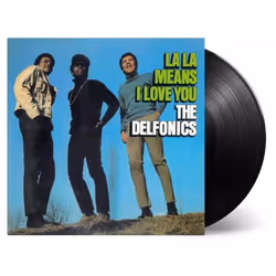 Music On Vinyl The Delfonics - La La Means I Love You, Vinyl, Vinyl, The Delfonics, Support physique, 02/03/2018, Side A 1. I ...