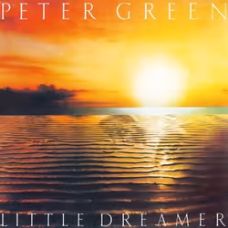 Music On Vinyl Peter Green - Little Dreamer (1980), Vinyl, Peter Green, Support physique, 26/04/2019, Side A 1. Loser Two Tim ...