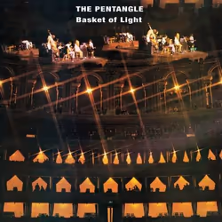 Music On Vinyl The Pentangle - Basket Of Light, Vinyl, Vinyl, The Pentangle, Support physique, 15/02/2019, Side A 1. Light Fl ...