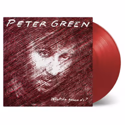 Music On Vinyl Peter Green - Whatcha Gonna Do? (1981), Vinyl, Peter Green, Support physique, 09/08/2019, Side A 1. Gotta See  ...