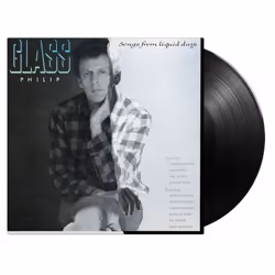 Music On Vinyl Philip Glass - Songs From Liquid Days, Vinyl, Vinyl, Philip Glass, Support physique, 11/12/2020, Side A 1. Cha ...