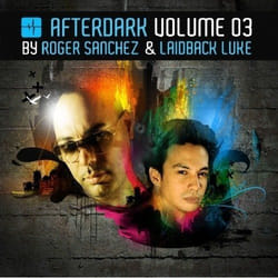 Heartselling Roger Sanchez & Laidback Luke - Afterdark Vol. 3 CD Danse