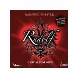 Alive AG Rudolf Affaire Mayerling - Das Musical - Cast Album, Musical, CD, Cast Album Wien, Support physique, HitSquad / HitS ...