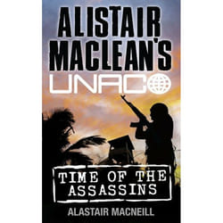 ISBN Time of the Assassins (Alistair MacLean’s UNACO) livre Livre broché 352 pages