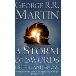 A storm of swords: steel and snow - a song of ice and fire volume 3 part 1