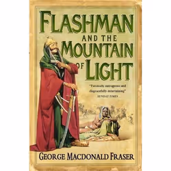 ISBN Flashman and the Mountain of Light, Anglais, Livre broché, 400 pages