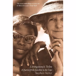 ISBN Livingstone’s Tribe: A Journey From Zanzibar to the Cape, Paperback (Print-on-demand), 272 pages