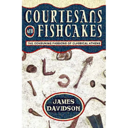 ISBN Courtesans and Fishcakes: The Consuming Passions of Classical Athens livre Paperback (Print-on-demand)