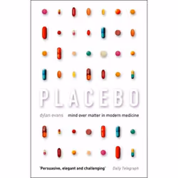 ISBN Placebo: Mind over Matter in Modern Medicine, Paperback (Print-on-demand), 240 pages