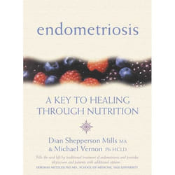 ISBN Endometriosis: A Key to Healing Through Nutrition livre