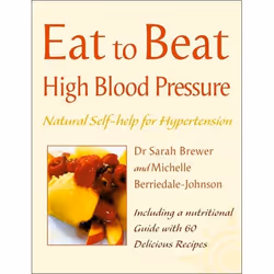 ISBN High Blood Pressure: Natural Self-help for Hypertension, including 60 recipes (Eat to Beat), Paperback (Print-on-demand) ...