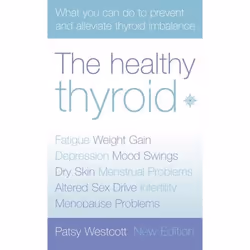 ISBN The Healthy Thyroid: What you can do to prevent and alleviate thyroid imbalance, Paperback (Print-on-demand), 256 pages