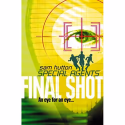 ISBN Final Shot (Special Agents, Book 2), Paperback (Print-on-demand), 224 pages