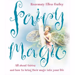 ISBN Fairy Magic: All about fairies and how to bring their magic into your life, Paperback (Print-on-demand), 192 pages