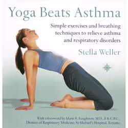 ISBN Yoga Beats Asthma: Simple exercises and breathing techniques to relieve asthma and respiratory disorders, Paperback (Pri ...