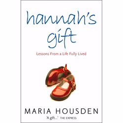 ISBN Hannah’s Gift: Lessons from a Life Fully Lived, Paperback (Print-on-demand), 240 pages