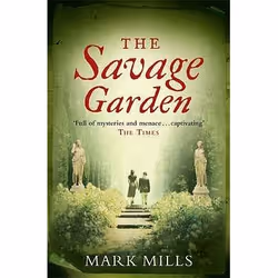 ISBN The Savage Garden, Anglais, Livre broché, 388 pages