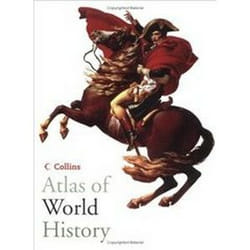 Collins Atlas of World History (Historical Atlas)